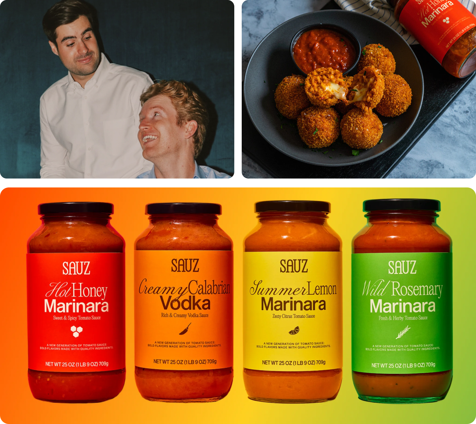 Sauz founders, Hot Honey Marinara arancini, and the Sauz product lineup